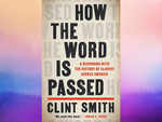 ​'How the Word Is Passed' by Clint Smith