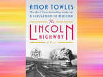 ​'The Lincoln Highway' by Amor Towles