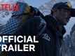 '​14 Peaks: Nothing Is Impossible' Trailer: Nirmal Purja starrer '​14 Peaks: Nothing Is Impossible' Official Trailer