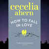 ​How To Fall in Love