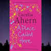 ​A Place Called Here