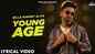Watch New Haryanvi Lyrical Song Music Video - 'Young Age' Sung By Billa Sonipat Ala