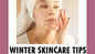 Winter skincare tips by Dr. Madhuri Agarwal