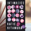 ​'Intimacies' by Katie Kitamura