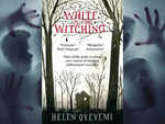 ​‘White is for Witching’ by Helen Oyeyemi