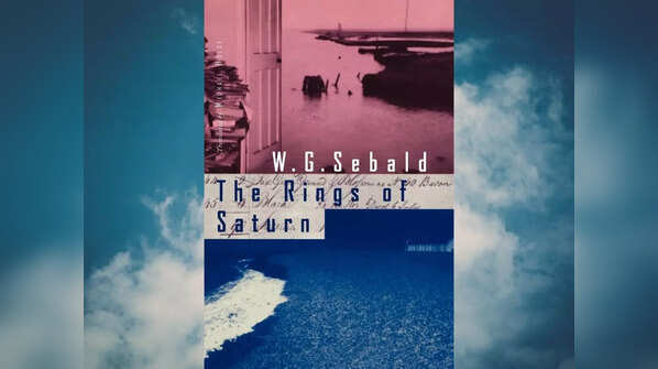 'The Rings of Saturn' by W.G. Sebald