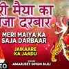 Article image for: Hindi Devotional And Spiritual Song 'Meri Maiya Ka Saja Darbaar' Sung By<i class="tbold"> Amarjeet Singh</i> Bijli | Hindi Bhakti Songs, Devotional Songs, Bhajans and Pooja Aarti Songs |<i class="tbold"> Amarjeet Singh</i> Bijli Songs | Hindi Devotional Songs