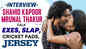Shahid Kapoor and Mrunal Thakur’s interview on ‘Jersey’, exes, slap, cricket pads and more