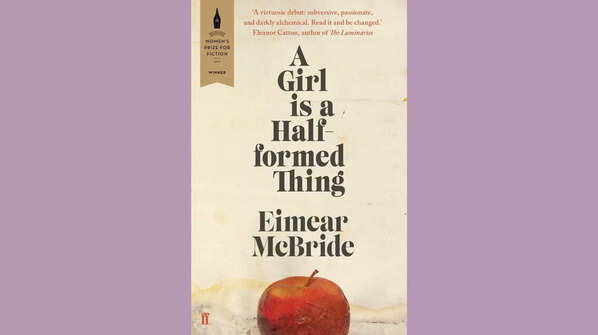 ‘A Girl Is a Half-formed Thing’ by Eimear McBride