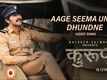Kurup | Hindi Song - Aage Seema Unko Dhundne