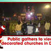 Article image for: Public gathers to view decorated churches in Delhi