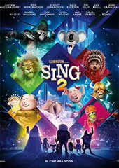 Sing 2 Movie: Showtimes, Review, Songs, Trailer, Posters, News & Videos |  eTimes