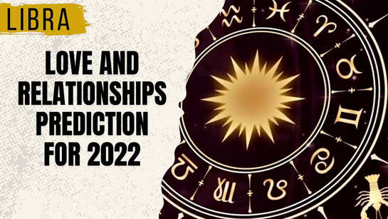 Libra Horoscope 2022 about love life and relationships