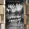 Article image for: '<i class="tbold">legal fiction</i>' by Chandan Pandey translated by Bharatbhooshan Tiwari