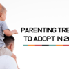 Article image for: Parenting trends to adopt in 2022