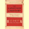 ​'The Language of History' by Audrey Truschke