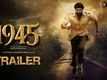 1945 - Official Tamil Trailer