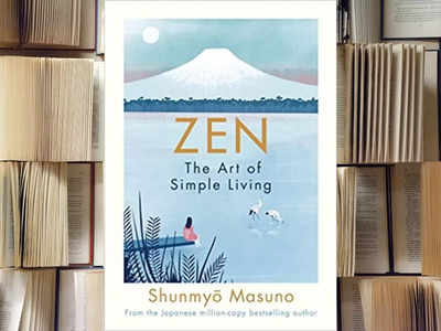 'Zen and the Art of Simple Living' by Shunmyo Masuno