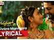 Seetharama Puram Lo | Song - Munivara Munivara (Lyrical)