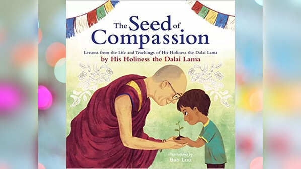 'The Seed of Compassion' by His Holiness Dalai Lama