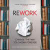 'Rework' by Jason Fried and David Heinemeier Hansson