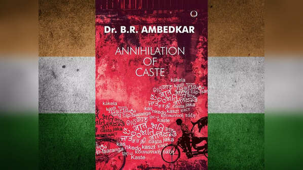 'Annihilation Of Caste' by BR Ambedkar