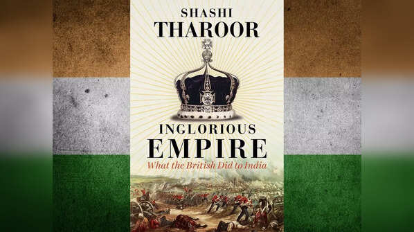 'Inglorious Empire' by Shashi Tharoor