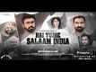 'Hai Tujhe Salaam India' Trailer: Ajaz Khan and Arya Babbar starrer 'Hai Tujhe Salaam India' Official Trailer