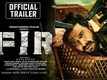 FIR - Official Tamil Trailer