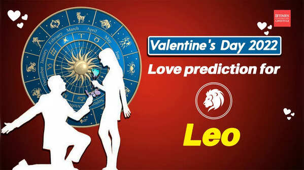 Valentine’s Day 2022 love prediction for Leo
