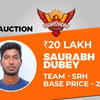 Saurabh Dubey sold to SRH for Rs 20 lakh
