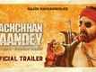 Bachchhan Paandey - Official Trailer 