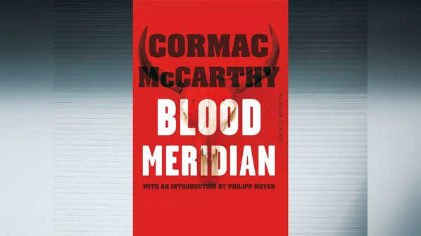 'Blood Meridian' by Cormac McCarthy