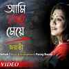 Article image for: Check Out Popular Bengali Song Music Video - 'Ami Sei Meye' Sung By <i class="tbold">jayati chakraborty</i>