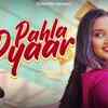 Article image for: Watch Latest Haryanvi Music Video Song 'Pahla Pyaar' Sung By Siddharth Sharma