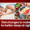 Article image for: Diet changes to make for better sleep at night