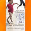 Article image for: 'Far From the Tree' by <i class="tbold">Andrew Solomon</i>