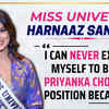 Article image for: Miss Universe <i class="tbold">harnaaz sandhu</i>'s most honest interview, dealing with failure, Priyanka Chopra & more