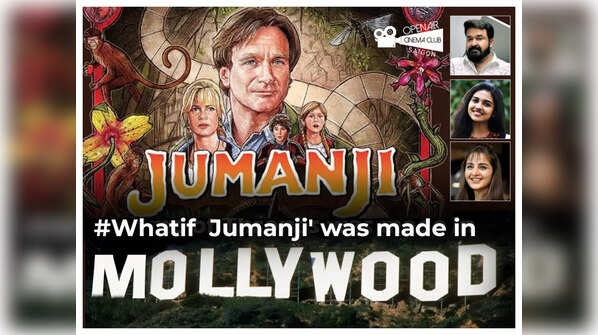 #Whatif ‘Jumanji’ was made in Mollywood
