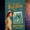 Article image for: 'The Last Illusion' by Rhys Bowen