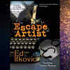 ​'Escape Artist' by Edward Ifkovic
