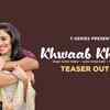 Article image for: Check Out Popular Hindi Official Music Video Teaser - 'Khwaab Khwaab' Sung By Sachet Tandon