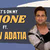 Article image for: What's In My Phone with <i class="tbold">rajiv adatia</i>: I am married to my phone