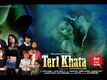 ​Teri Khata - Official Trailer