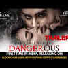 ​‘Dangerous/Khatra/Maa Ishtam’ – April 08