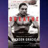 Article image for: 'Breathe' by Peter Maguire and Rickson Gracie