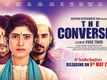 The Conversion - Official Trailer