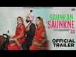 Saunkan Saunkne - Official Trailer