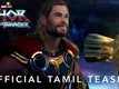 Thor: Love And Thunder - Official Tamil Teaser