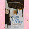 ​'Clear Light of Day' by Anita Desai